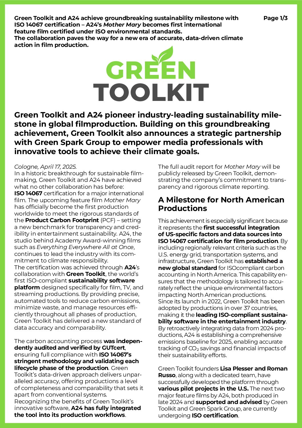 Green Toolkit and A24 achieve groundbreaking sustainability milestone with ISO 14067 certification &ndash; A24&rsquo;s Mother Mary becomes first international feature film certified under ISO environmental standards. The collaboration paves the way for a new era of accurate, data&shy; driven climate action in film production.